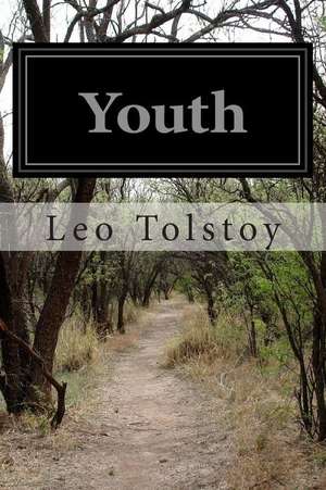 Youth de Leo Nikolayevich Tolstoy