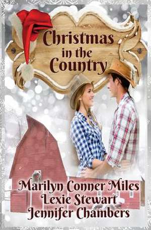 Christmas in the Country de Marilyn Conner Miles