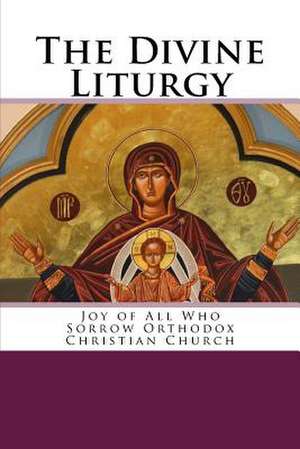 The Divine Liturgy de John Chrysostom