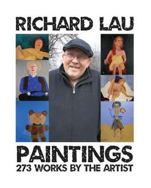 Richard Lau Paintings de MR Richard Lau