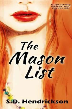 The Mason List de S. D. Hendrickson