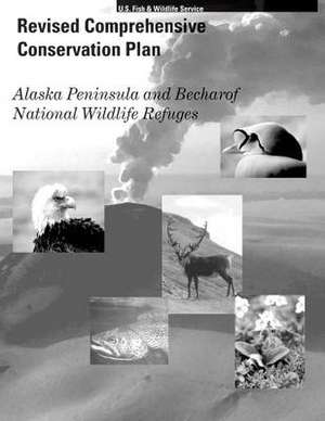 Revised Comprehensive Conservation Plan de U S Fish & Wildlife Service