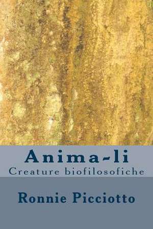 Anima-Li de Ronnie Picciotto