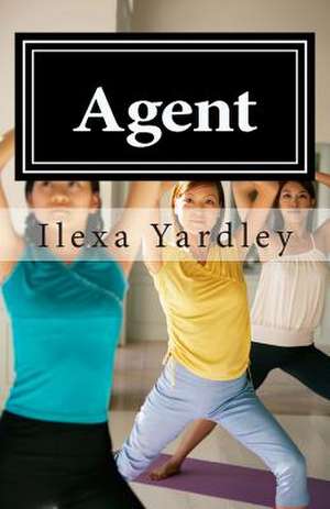 Agent de Ilexa Yardley