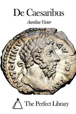 de Caesaribus de Aurelius Victor