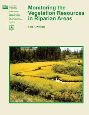 Monitoring the Vegetation Resources in Riparian Areas de Alma H. Winward