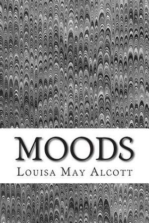 Moods de Louisa May Alcott