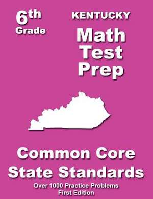 Kentucky 6th Grade Math Test Prep de Teachers' Treasures