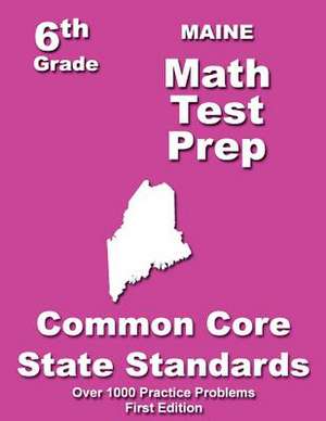 Maine 6th Grade Math Test Prep de Teachers' Treasures