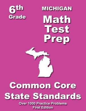 Michigan 6th Grade Math Test Prep de Teachers' Treasures