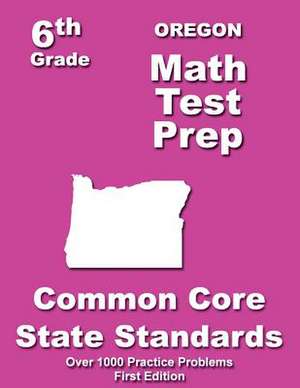 Oregon 6th Grade Math Test Prep de Teachers' Treasures