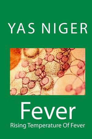 Fever de Yas Niger