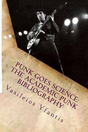 Punk Goes Science de Vasileios Yfantis