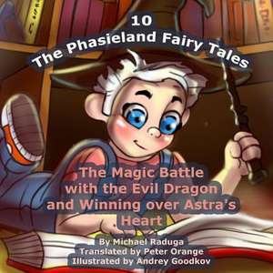 The Phasieland Fairy Tales - 10 de Michael Raduga