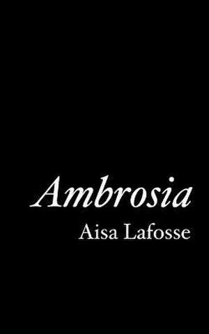 Ambrosia de Aisa Lafosse