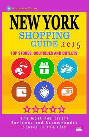 New York Shopping Guide 2015 de Stephanie S. McNaught