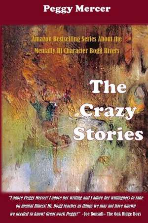 The Crazy Stories de Peggy Mercer