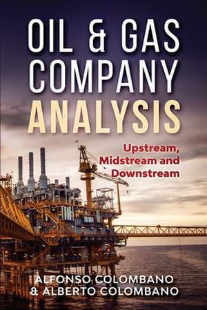 Oil & Gas Company Analysis de Alfonso Colombano