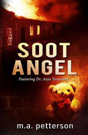 Soot Angel de M. a. Petterson