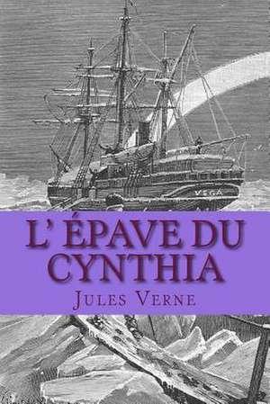 L' Epave Du Cynthia de Verne, M. Jules