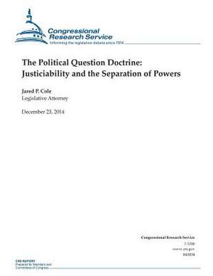 The Political Question Doctrine de Congressional Research Service