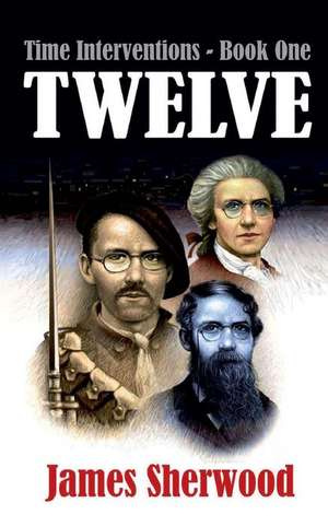 Twelve de James Sherwood