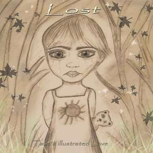 Lost- Talia's Illustrated Love