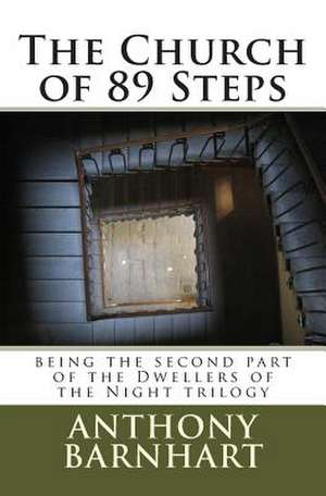 The Church of 89 Steps de Anthony Barnhart