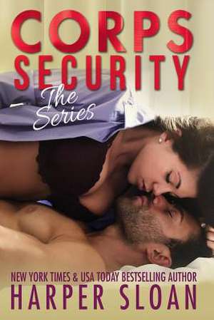 Corps Security de Harper Sloan