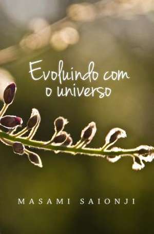 Evoluindo Com O Universo de Masami Saionji