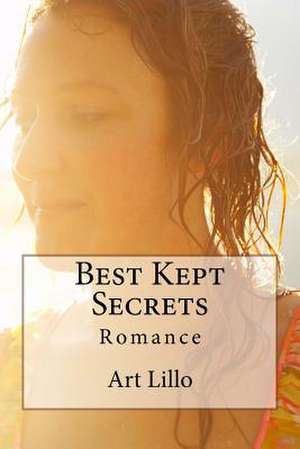 Best Kept Secrets de Art Lillo