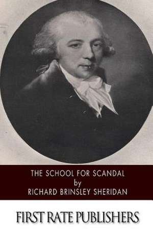 The School for Scandal de Richard Brinsley Sheridan