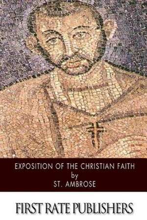 Exposition of the Christian Faith de St Ambrose