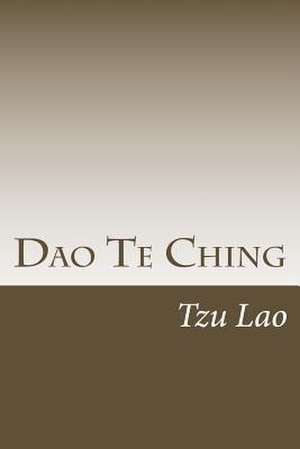 DAO Te Ching de Tzu Lao