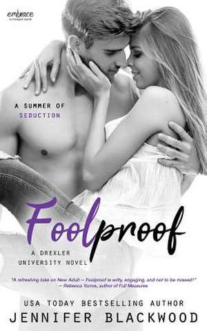 Foolproof de Jennifer Blackwood