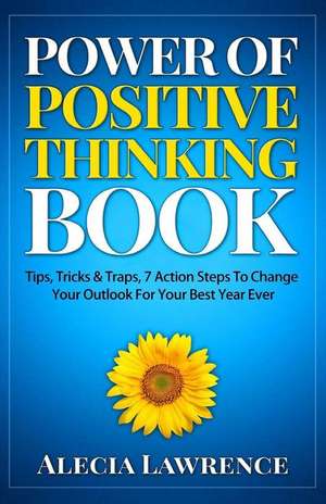 Power of Positive Thinking Book de Alecia Lawrence