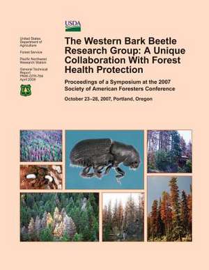 The Western Bark Beetle Research Group de United States Department of Agriculture