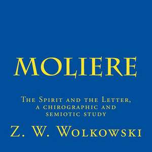 Moliere de Z. W. Wolkowski