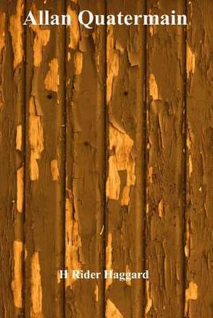 Allan Quatermain de H. Rider Haggard