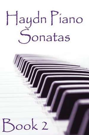 Haydn Piano Sonatas Book 2 de Gp Studio