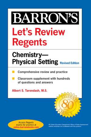 Let's Review Regents: Chemistry--Physical Setting Revised Edition de Albert S. Tarendash, M.S.