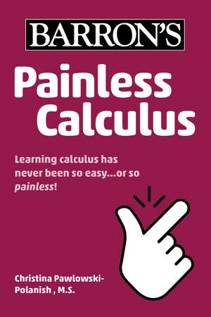 Painless Calculus de Barron's Educational Series