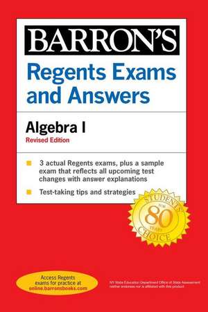 Regents Exams and Answers: Algebra I, Fourth Edition de Gary M Rubinstein