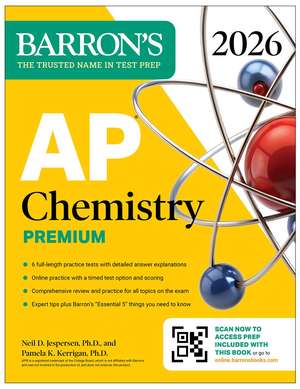 AP Chemistry Premium, 2026: Prep Book with 6 Practice Tests + Comprehensive Review + Online Practice de Barron's Educational Series