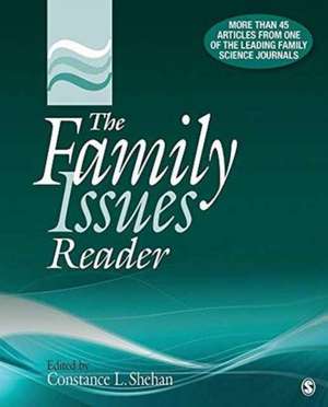 The Family Issues Reader de Constance L. Shehan