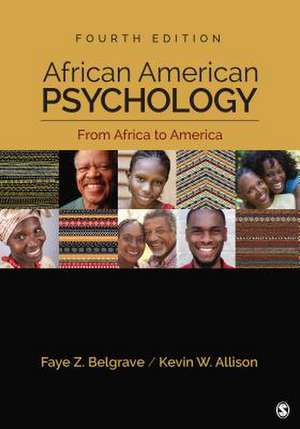 African American Psychology: From Africa to America de Faye Z. (Zollicoffer) Belgrave