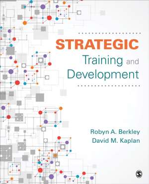 Strategic Training and Development de Robyn Ann Berkley