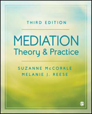 Mediation Theory and Practice de Suzanne McCorkle