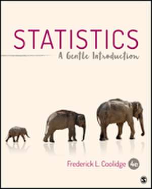 Statistics: A Gentle Introduction de Frederick L. Coolidge