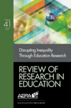 Review of Research in Education: Disrupting Inequality Through Education Research de Maisha T. Winn